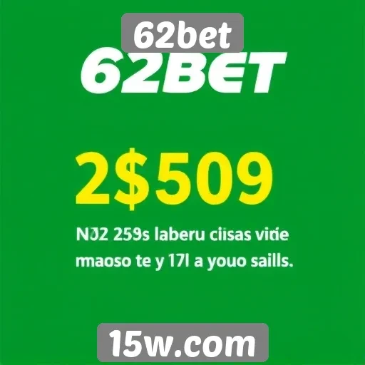 Promoções e bônus oferecidos pelo site 62bet